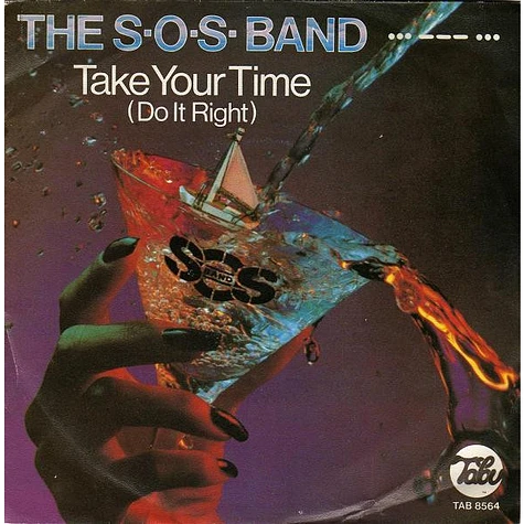 The S.O.S. Band - Take Your Time (Do It Right)