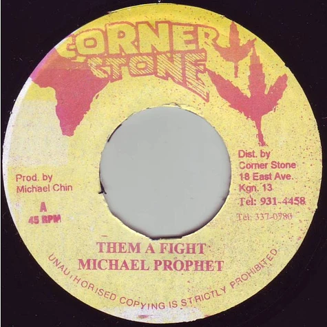 Michael Prophet - Them A Fight