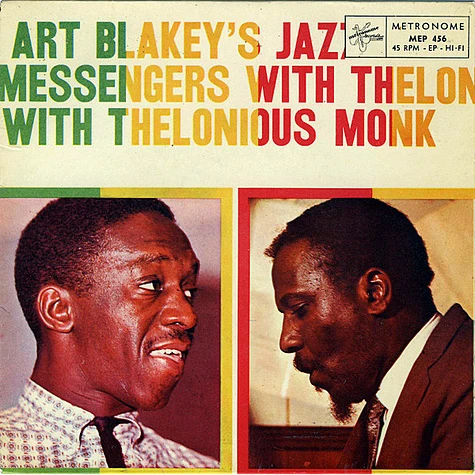 Art Blakey & The Jazz Messengers With Thelonious Monk - Art Blakey's Jazz Messengers With Thelonious Monk