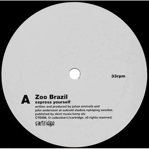 Zoo Brazil - Express Yourself / Big Sister