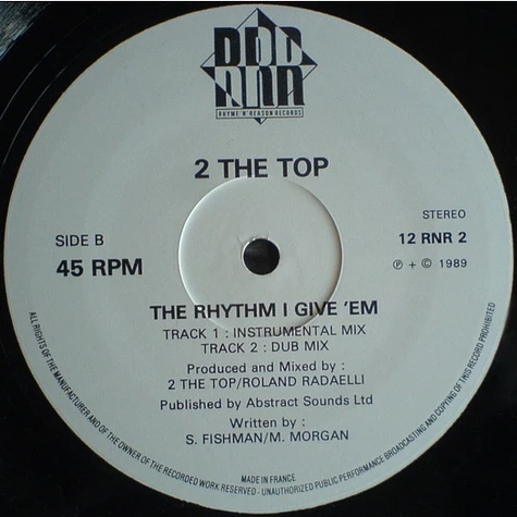 2 The Top - The Rhythm I Give 'Em