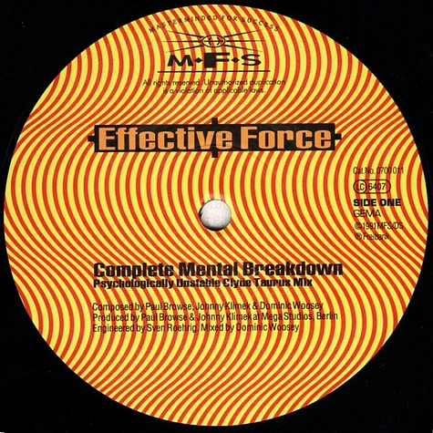 Effective Force - Complete Mental Breakdown