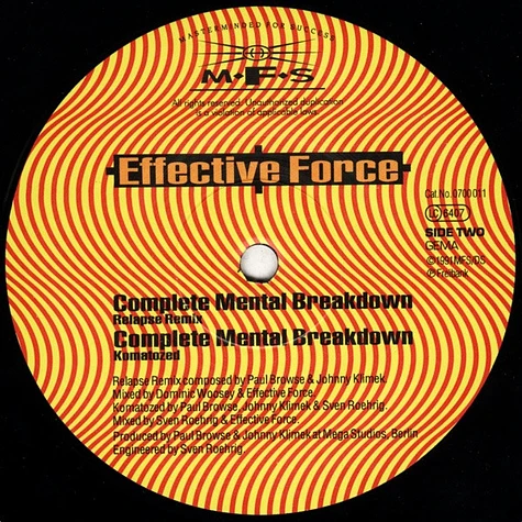 Effective Force - Complete Mental Breakdown