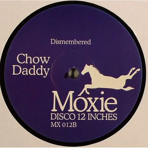 Chow Daddy - Never Fade