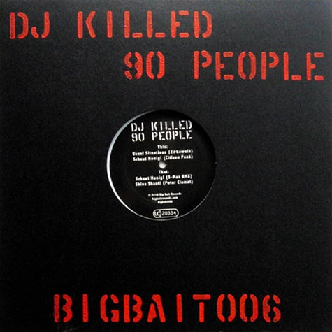 V.A. - DJ Killed 90 People