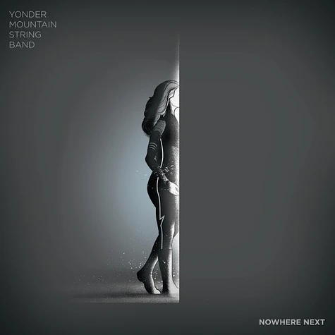 Yonder Mountain String Band - Nowhere Next