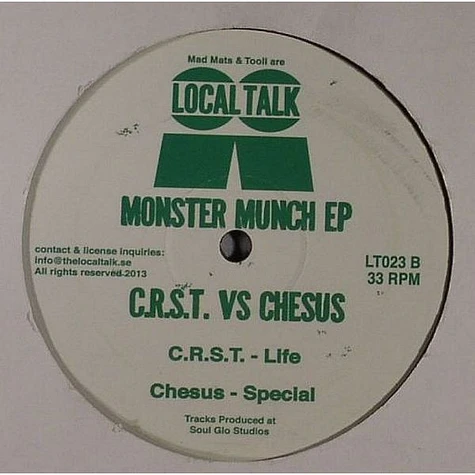 C.R.S.T Vs Chesus - Monster Munch EP