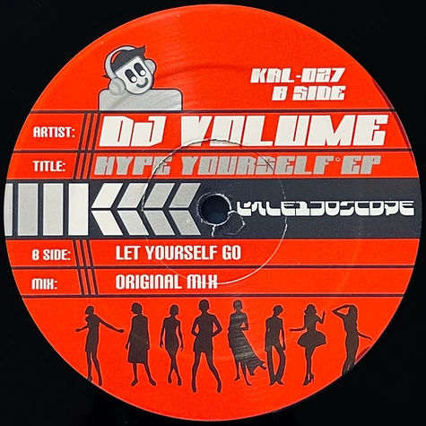 DJ Volume - Hype Yourself EP