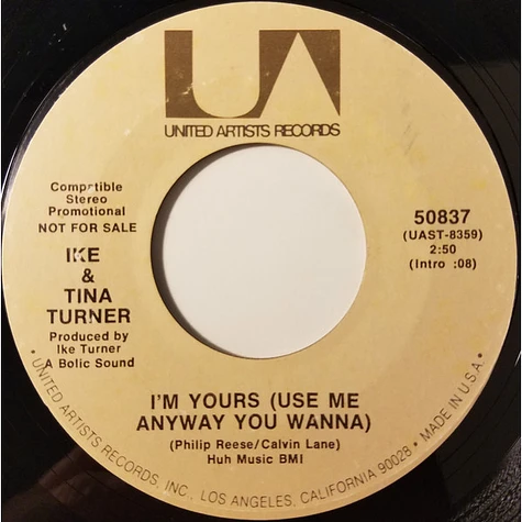 Ike & Tina Turner - I'm Yours (Use Me Anyway You Wanna)