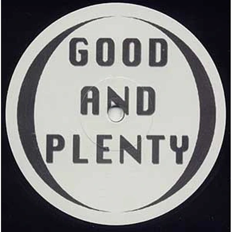 Good And Plenty - Your Body