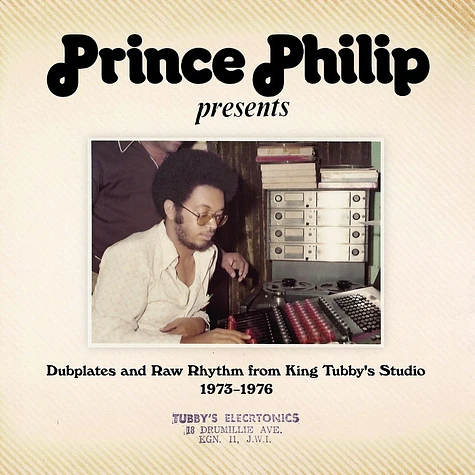 V.A. - Prince Philip Presents: Dubplates & Raw Rhythm From King Tubby's Studio 1973-1976