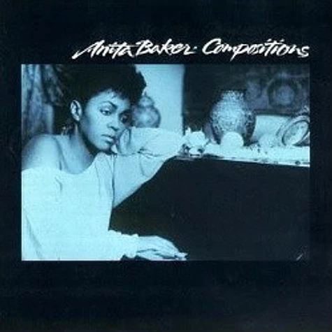 Anita Baker - Compositions