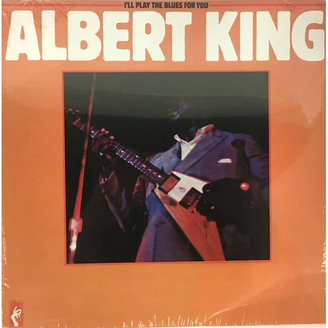 Albert King - I'll Play The Blues For You