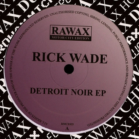 Rick Wade - Detroit Noir EP