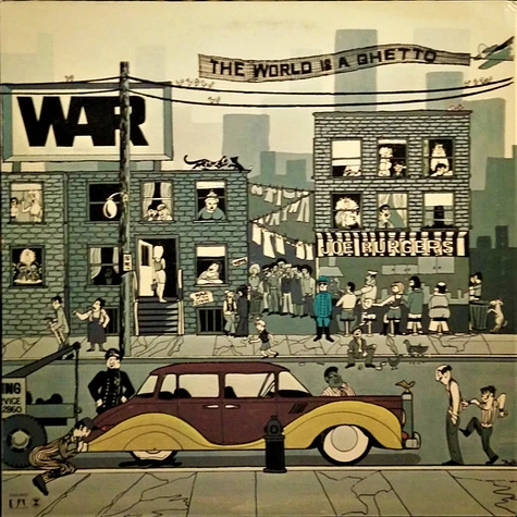 War - The World Is A Ghetto