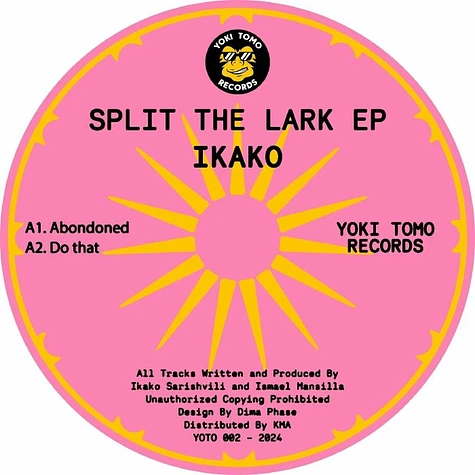 Ikako - Split The Lark EP