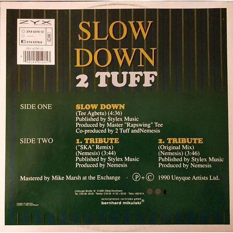 2 Tuff - Slow Down