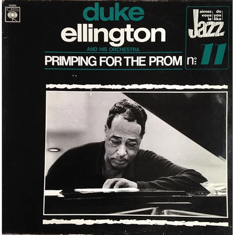 Duke Ellington And His Orchestra - Primping For The Prom