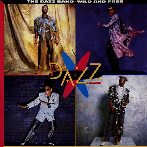 Dazz Band - Wild And Free