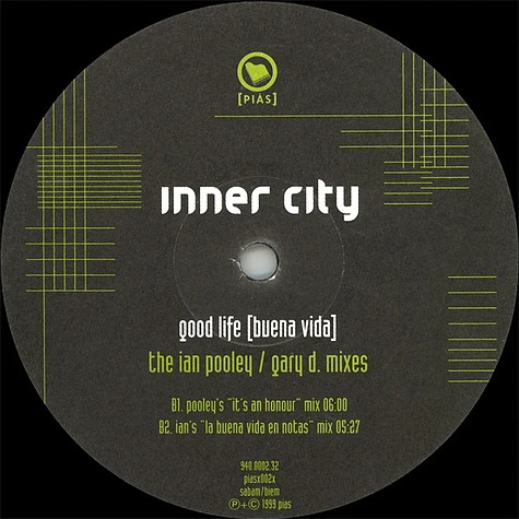 Inner City - Good Life (Buena Vida) (The Ian Pooley / Gary D. Mixes)