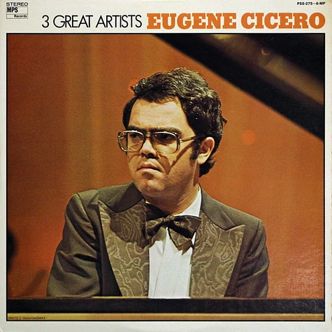 Eugen Cicero - 3 Great Artists "Eugene Cicero"