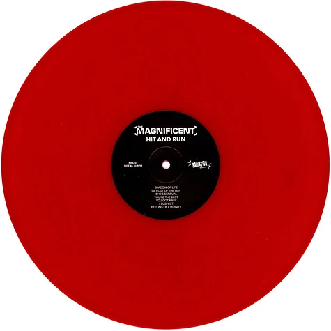 The Magnificent - Hit & Run Red Vinyl Edition