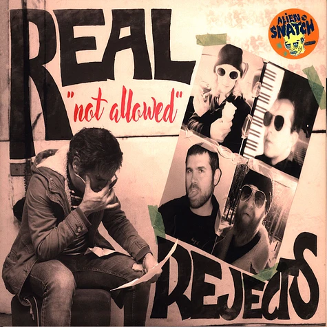 Real Rejects - Not Allowed