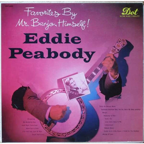 Eddie Peabody - Favorites By Mr. Banjo, Himself !