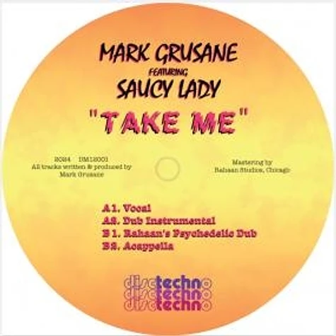 Mark Grusane - Take Me Feat. Saucy Lady