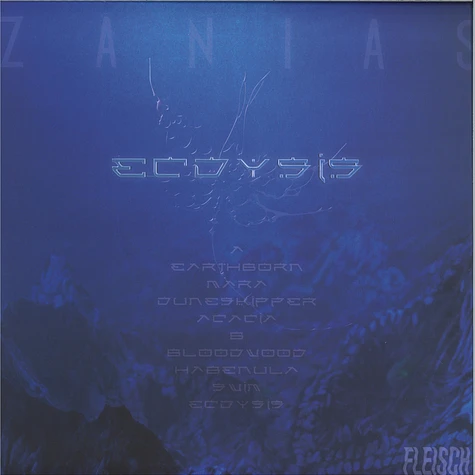 Zanias - Ecdysis Colour in Colour Blue White Vinyl Edition