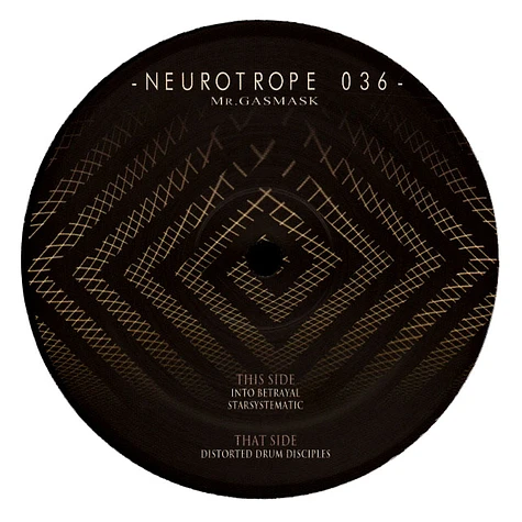 Mr. Gasmask - Neurotrope 036