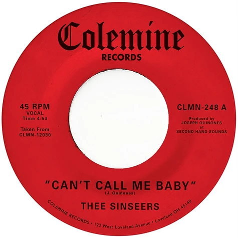 Thee Sinseers - Can't Call Me Baby / Take A Chance Opaque Red Vinyl Edition