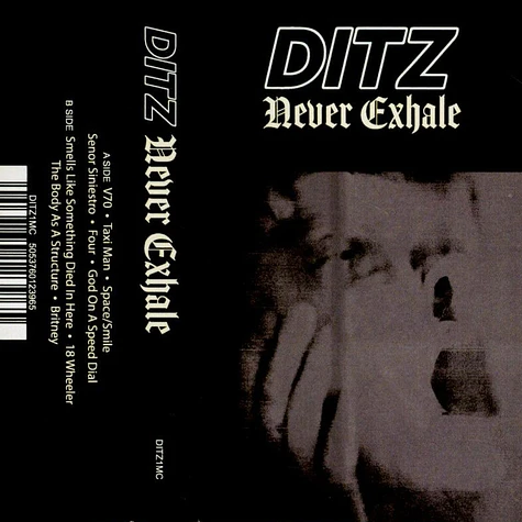 DITZ - Never Exhale