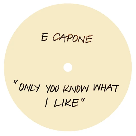 Eddie Capone's Treatment - Only You Know What I Like