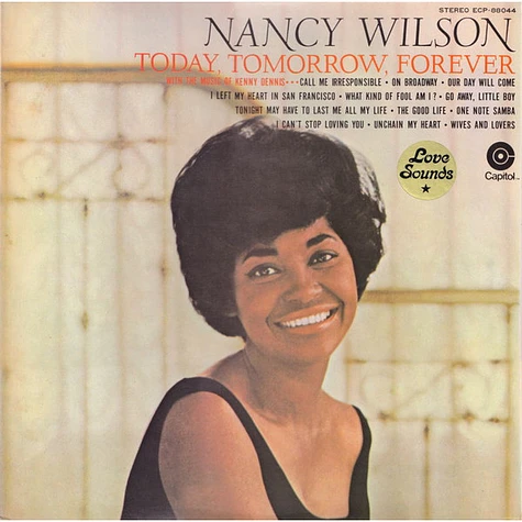 Nancy Wilson - Today, Tomorrow, Forever