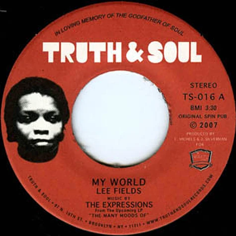 Lee Fields - My World / Love Comes And Goes