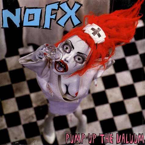 NOFX - Pump Up The Valuum