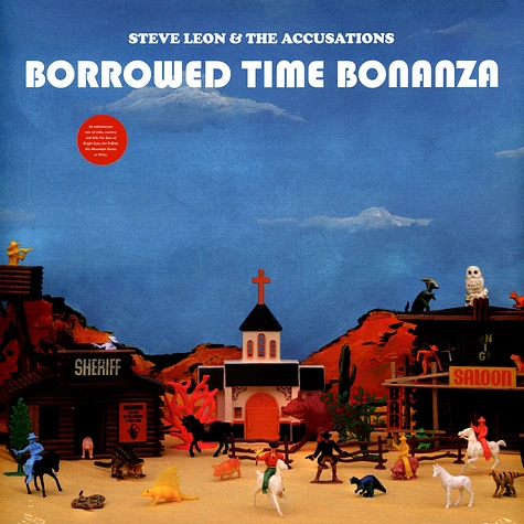 Steve Leon & The Accusations - Borrowed Time Bonanza