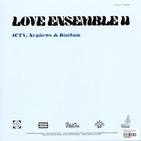 Nephews, Ictv & Dimsum - Love Ensemble II