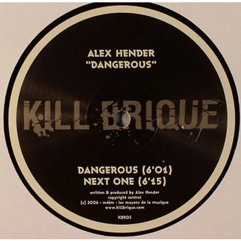 Alex Hender - Dangerous