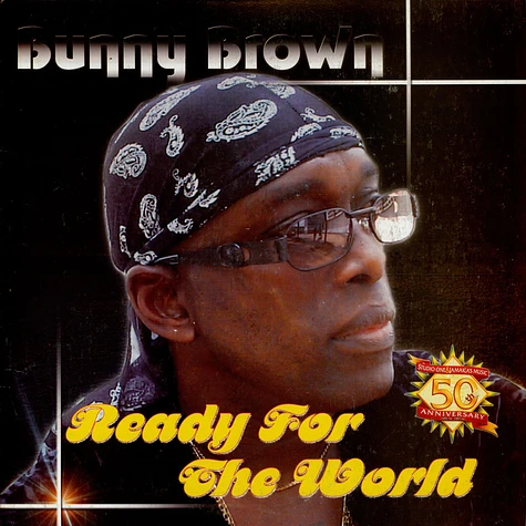 Bunny Brown - Ready For The World