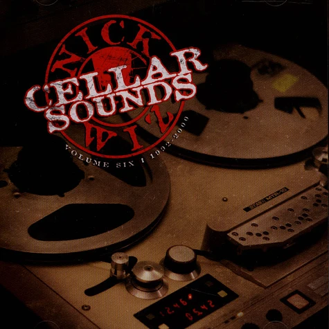 Nick Wiz - Cellar Sounds Volume 6 (1992-2000)