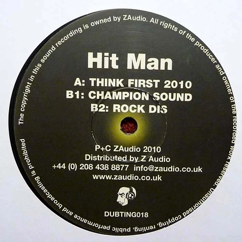 Hit Man - Think First 2010