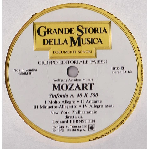 Wolfgang Amadeus Mozart, New York Philharmonic Diretta Da Leonard Bernstein - Documenti Sonori: Wolfang Amadeus Mozart: Sinfonia N. 39 K 543 / Sinfonia N. 40 K 550