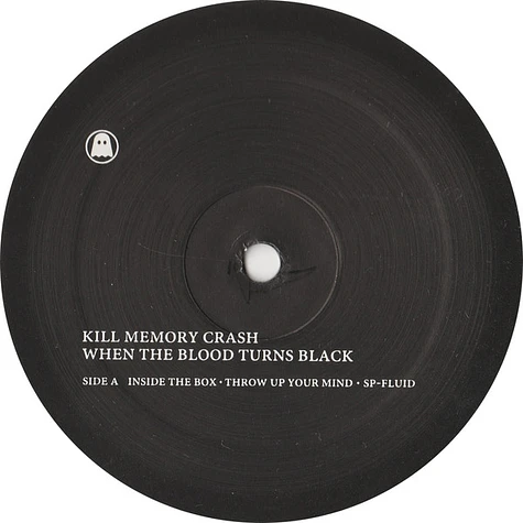 Kill Memory Crash - When The Blood Turns Black