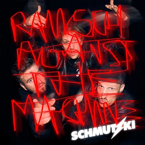 Schmutzki - Rausch Against The Machine