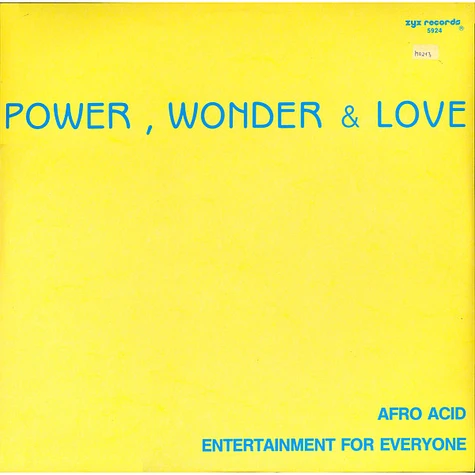 Power, Wonder & Love - Afro Acid / Entertainment For Everyone