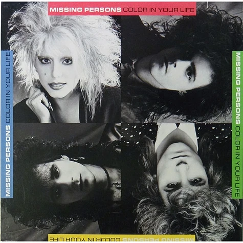 Missing Persons - Color In Your Life