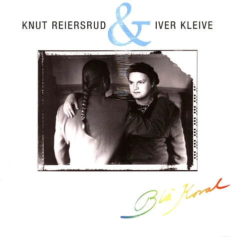 Knut Reiersrud / Iver Kleive - Bla Koral