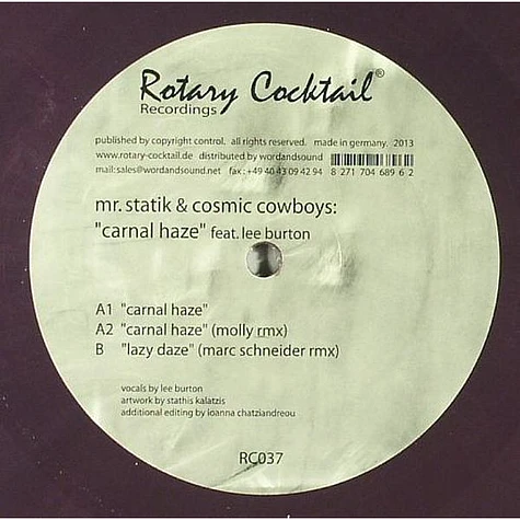 Mr. Statik & Cosmic Cowboys Feat. Lee Burton - Carnal Haze